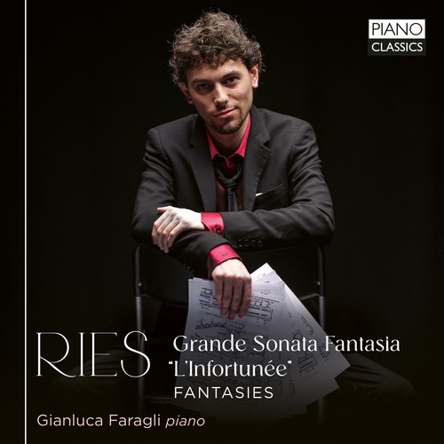 Imagen de apoyo de  RIES, F.: Piano Sonata, "L'infortunee" / Fantasy on Schiller's Resignation (Faragli)