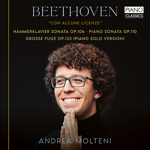 Imagen de apoyo de  BEETHOVEN, L. van: Piano Sonatas Nos. 29, "Hammerklavier" and 31 / Grosse Fuge (Molteni)