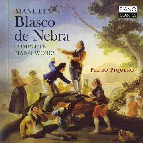 Imagen de apoyo de  BLASCO DE NEBRA, M.: Piano Works (Complete) (Piquero)