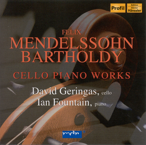 Imagen de apoyo de  MENDELSSOHN, Felix: Cello and Piano Music