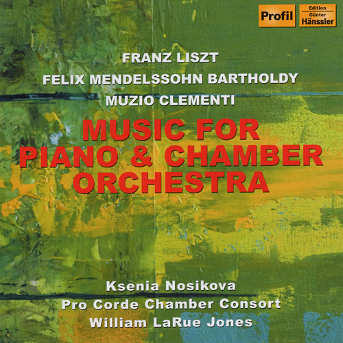 Imagen de apoyo de  LISZT, F.: Malediction / MENDELSSOHN, Felix: Piano Concerto in A Minor / CLEMENTI, M.: Piano Concerto (Nosikova, Pro Corde Chamber Consort, W.L. Jones