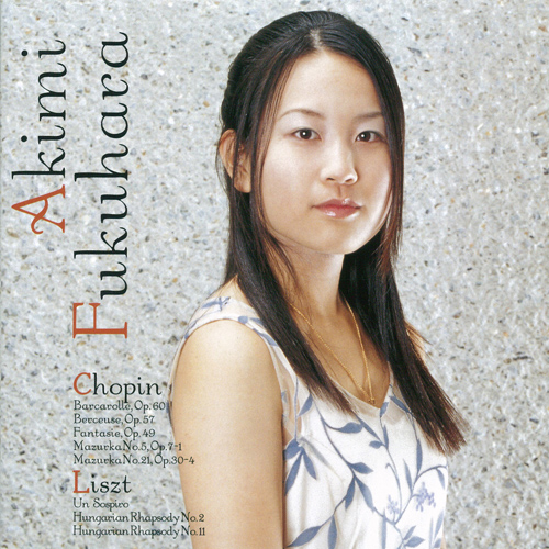 Imagen de apoyo de  Piano Recital: Fukuhara, Akimi - CHOPIN, F. / LISZT, F.