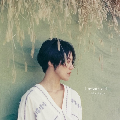 Imagen de apoyo de  SUGAYA, Shiori: Uncontrived (Shiori Sugaya)