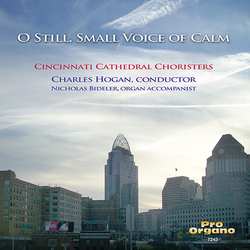 Imagen de apoyo de  Choral Concert: Cincinnati Cathedral Choristers - EYERLY, S. / HAILSTORK, A. / HANCOCK, G. / PROULX, R. / WEELKES, T. (O Still, Small Voice of Calm)
