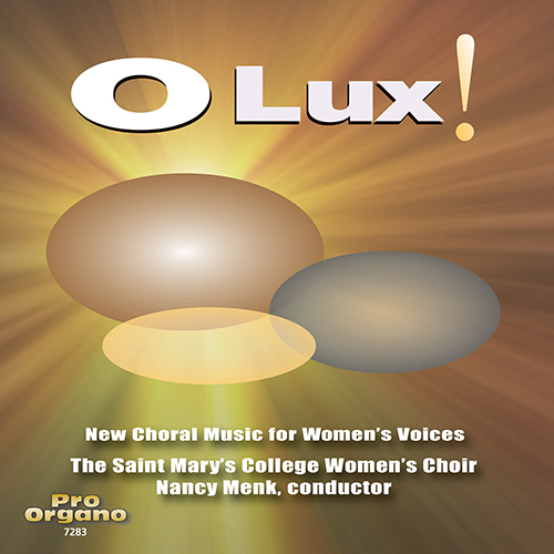Imagen de apoyo de  Choral Concert: St. Mary's College Women's Choir - ALLAN, K. / ENS, J. / PAULUS, S. / POULENC, F. / UGALDE, E. (O Lux!)