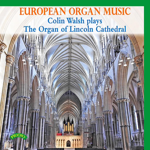 Imagen de apoyo de  Organ Recital: Walsh, Colin - BOSSI, M.E. / DUPRÉ, M. / FRANCK, C. / JONGEN, J. / MULET, H. (European Organ Music)