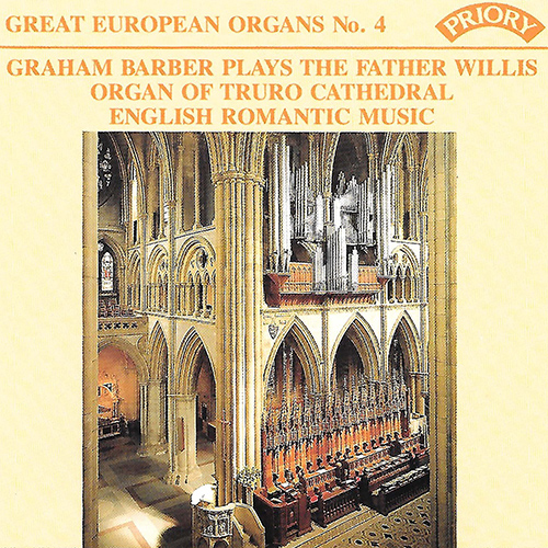 Imagen de apoyo de  Great European Organs, Vol. 4 - BAIRSTOW, E.C. / PARRY, H. / STATHAM, H. / WHITLOCK, P. (G. Barber)