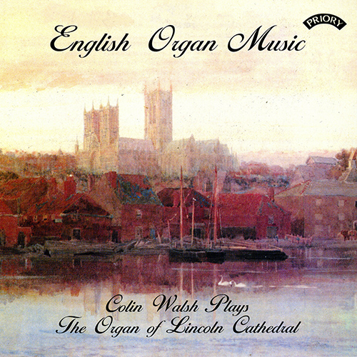 Imagen de apoyo de  Organ Recital: Walsh, Colin - BLISS, A. / HARRIS, W.H. / JACOB, G. / STANFORD, C.V. (English Organ Music)