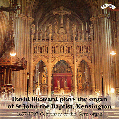 Imagen de apoyo de  Organ Recital: Bleazard, David - BACH, J.S. / FRANCK, C. / IBERT, J. / LANGLAIS, J. (The Organ of St. John the Baptist, Kensington)