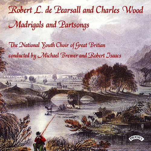 Imagen de apoyo de  PEARSALL, R.L. / WOOD, C.: Madrigals / Part Songs (National Youth Choir of Great Britain, Brewer, Isaacs)