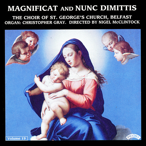 Imagen de apoyo de  Magnificat and Nunc Dimittis, Vol. 19 - BYRD, W. / DYSON, G. / HOWELLS, H. / MORLEY, T. / WATSON, S. (St. George's Church Choir Belfast, McClintock)