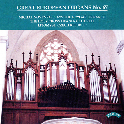 Imagen de apoyo de  Great European Organs, Vol. 67 - BACH, J.S. / EBEN, P. / KLIČKA, J. / MARTINŮ, B. / MUSHEL, G. (Novenko)