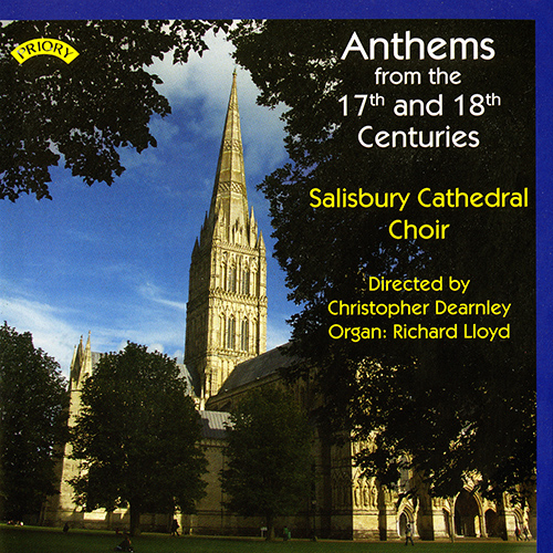 Imagen de apoyo de  Anthems from the 17th and 18th Centuries - BATTISHILL, J. / BLOW, J. / BOYCE, W. / CROFT, W. / GREENE, M. (Salisbury Cathedral Choir, Dearnley)