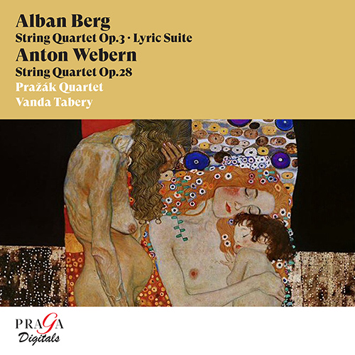 Imagen de apoyo de  BERG, A.: String Quartet, Op. 3 / Lyric Suite / WEBERN, A.: String Quartet, Op. 28 (Tabery, Pražák Quartet)