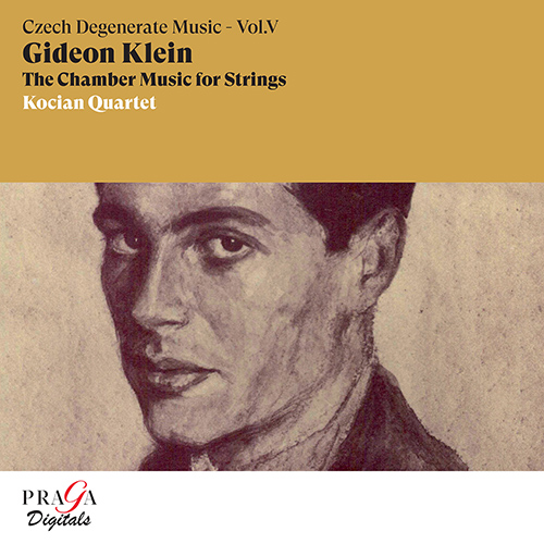 Imagen de apoyo de  KLEIN, G.: Fantasia and Fugue / Preludium for Viola / String Quartet / String Trio (Czech Degenerate Music, Vol. 5) (Kocian Quartet)