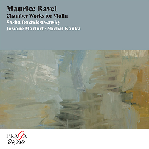 Imagen de apoyo de  RAVEL, M.: Chamber Works for Violin (Rozhdestvensky, Marfurt, Kaňka)