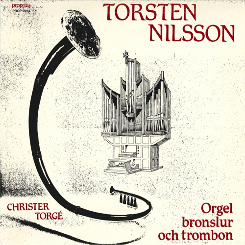 Imagen de apoyo de  NILSSON, T.: Orgelmässa i fyra satser / Bronslur Concerto / Rondo / Det finns en väg / KOCH, E. von: Trombonia (Torgé, Nilsson)