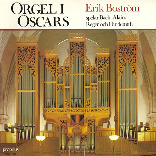 Imagen de apoyo de  Organ Recital: Boström, Erik - BACH, J.S. / ALAIN, J. / REGER, M. / HINDEMITH, P. (Orgel i oscars)