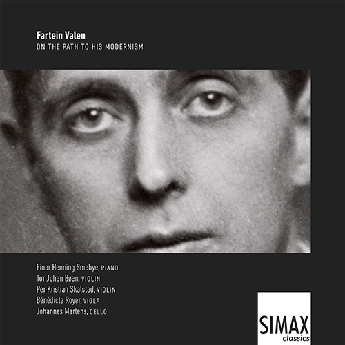 Imagen de apoyo de  VALEN, F.: String Quartet, Op. 0 / Violin Sonata / Piano Trio (On the Path to His Modernism) (Bøen, Skalstad, Royer, J. Martens, Smebye)