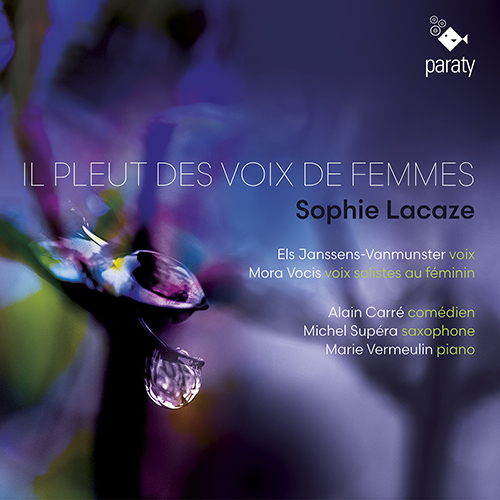 Imagen de apoyo de  LACAZE, S.: Vocal Music (Il pleut des voix de femmes) (Janssens-Vanmunster, Mora Vocis)