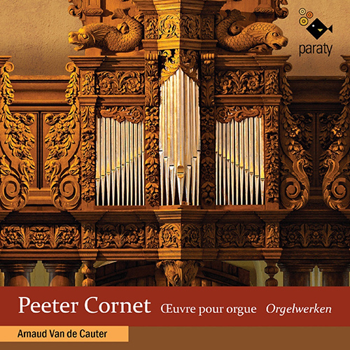 Imagen de apoyo de  CORNET, P.: Organ Music (Cauter)