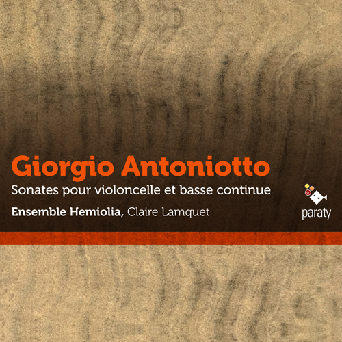 Imagen de apoyo de  ANTONIOTTO, G.: Cello Sonatas Nos. 2-6, 10, 11 (Ensemble Hemiolia)