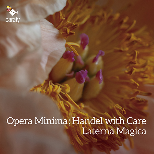 Imagen de apoyo de  HANDEL, G.F.: Chamber Music - Agrippina / Teseo / Giulio Cesare in Egitto / Rinaldo (Opera Minima: Handel with Care) (Laterna Magica)