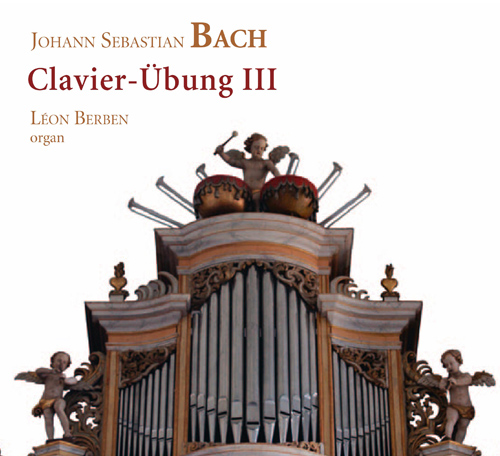 Imagen de apoyo de  BACH, J.S.: Clavierübung, Part III (Berben)
