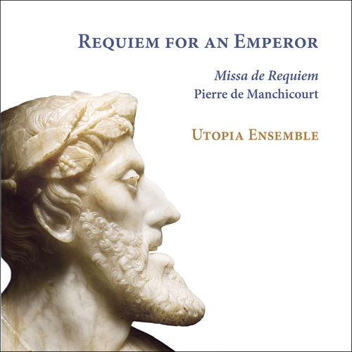 Imagen de apoyo de  MANCHICOURT, P. de: Missa de requiem (Requiem for an Emperor) (Utopia)
