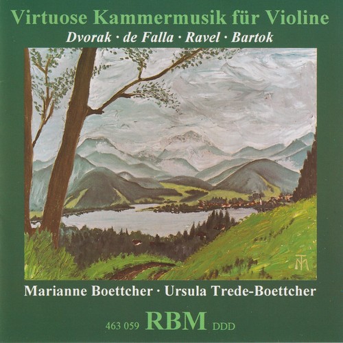 Imagen de apoyo de  Violin and Piano Recital: Boettcher, Marianne / Trede-Boettcher, Ursula - DVOŘÁK, A. / FALLA, M. de. / RAVEL, M. (Virtuosic Chamber Music for Violin)
