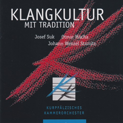 Imagen de apoyo de  Orchestral Music - SUK II, J. / MÁCHA, O. / STAMITZ, J. (Klangkultur mit Tradition)