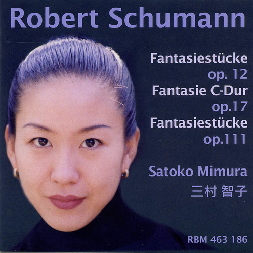Imagen de apoyo de  SCHUMANN, R.: Fantasies, Opp. 12, 17 and 111 (Satoko Mimura)