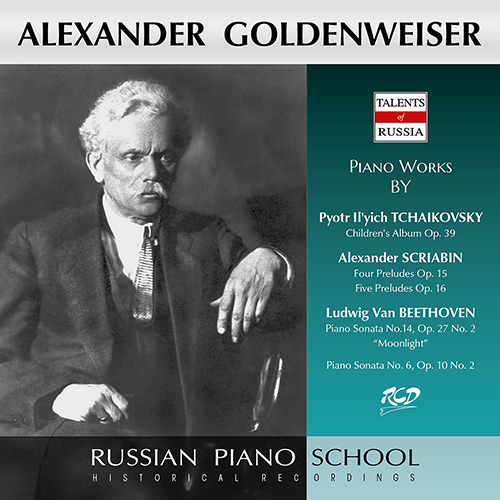 Imagen de apoyo de  Piano Recital: Goldenweiser, Alexander - BEETHOVEN, L. van / SCRIABIN, A. / TCHAIKOVSKY, P.I. (Russian Piano School) (1946-1952)