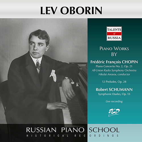 Imagen de apoyo de  CHOPIN, F.: Piano Concerto No. 2 / Preludes / SCHUMANN, R.: Symphonic Études (Oborin, All-Union Radio Symphony, Anosov) (1950-1951)