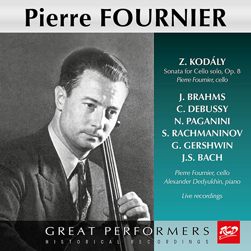 Imagen de apoyo de  Cello and Piano Recital: Fournier, Pierre / Dedyukhin, Alexander - KODÁLY, Z. / BRAHMS, J. / DEBUSSY, C. / PAGANINI, N. (Great Performers) (1959)