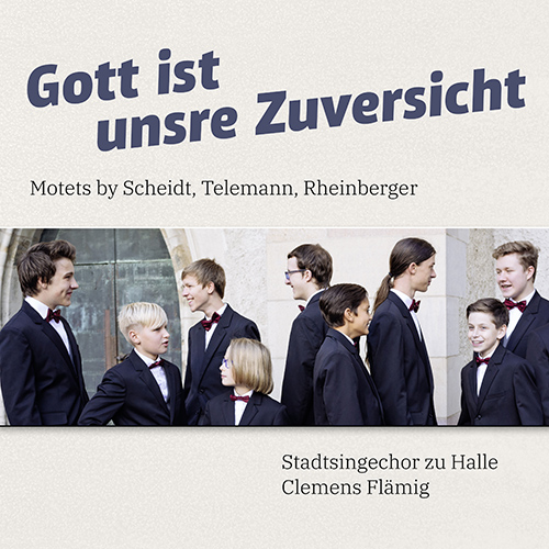 Imagen de apoyo de  Choral Music (Sacred Motets) - SCHEIDT, S. / TELEMANN, G.P. / RHEINBERGER, J.G. (Gott ist unsre Zuversicht) (Stadtsingechor zu Halle, Flämig)