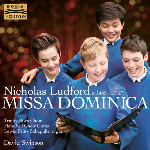 Imagen de apoyo de  Choral and Chamber Music - LUDFORD, N. / LACK, G. / LEIGHTON, K. (Missa Dominica) (Trinity Boys Choir, Gotha Handbell Choir, Brito-Babapulle, Swinson)