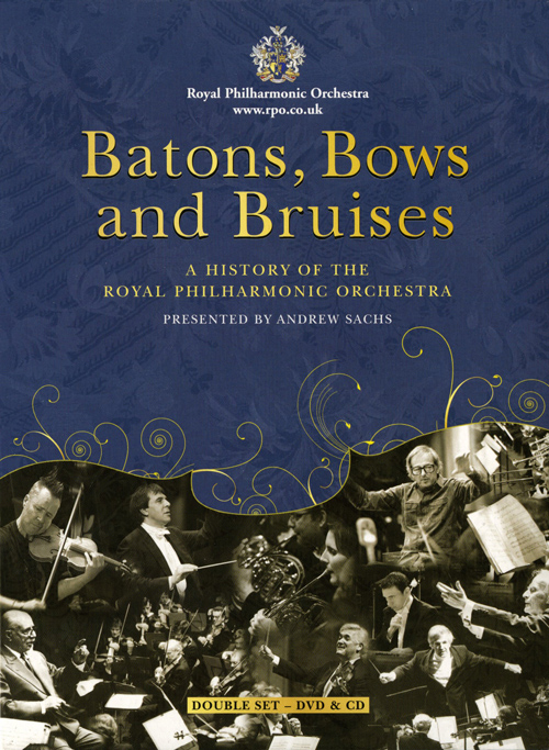 Imagen de apoyo de  BATONS, BOWS AND BRUISES - A History of the Royal Philharmonic Orchestra