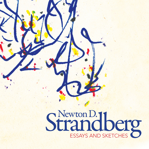 Imagen de apoyo de  STRANDBERG, N.: Essay for String Orchestra / Amenhotep III / String Trio / Acts (Essays and Sketches) (Briggs)
