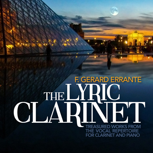 Imagen de apoyo de  Clarinet Recital: Errante, F. Gerard - GUASTAVINO, C. / DUKE, J. / DEBUSSY, C. / POULENC, F. / GAUSE, D. (The Lyric Clarinet)