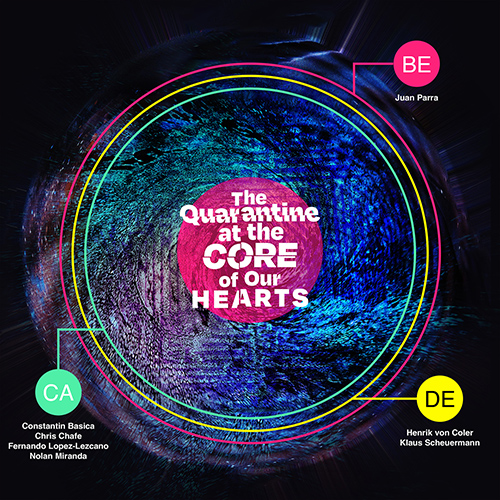 Imagen de apoyo de  BASICA, C. / CANCINO, J.P. / CHAFE, C. / COLER, H. von / LOPEZ-LEZCANO, F.: Quarantine at the Core of our Hearts (The): Quarantine Sessions No. 87