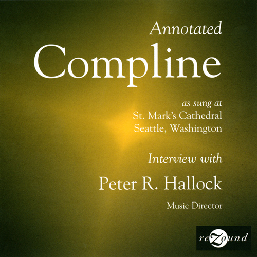 Imagen de apoyo de  HALLOCK, P. / STANFORD, C.V.: Psalms (Annotated Compline as Sung at St. Mark's Cathedral, Seattle, Washington) (Hallock)