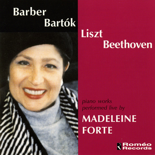 Imagen de apoyo de  Piano Recital: Forte, Madeleine - BARBER, S. / BARTOK, B. / LISZT, F. / BEETHOVEN, L. van