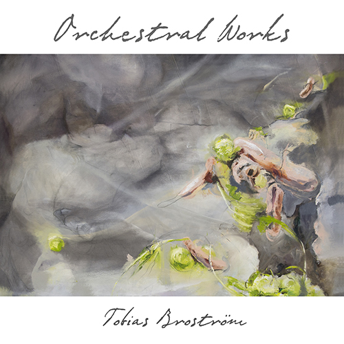 Imagen de apoyo de  BROSTRÖM, T.: Orchestral Works (Malmö Symphony, NorrlandsOperan Symphony, Bergby, Gustavsson)