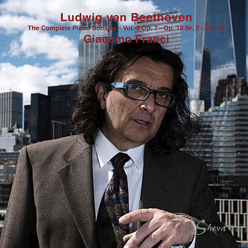 Imagen de apoyo de  BEETHOVEN, L. van: Piano Sonatas (Complete), Vol. 3 (Franci)