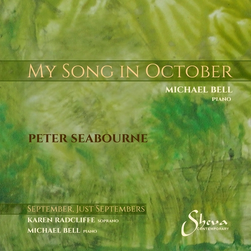 Imagen de apoyo de  SEABOURNE, P.: My Song in October / September, Just Septembers (Radcliffe, M. Bell)