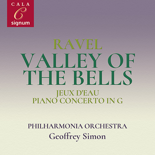 Imagen de apoyo de  RAVEL, M.: Valley of the Bells / Jeux d'eau (arr. for orchestra) / Piano Concerto in G Major (Gwendolyn Mok, Philharmonia Orchestra, G. Simon)