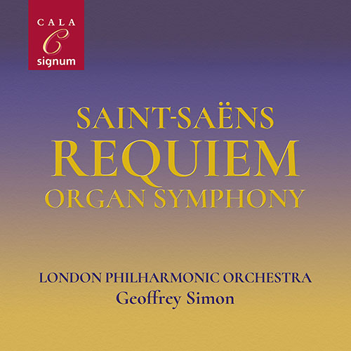 Imagen de apoyo de  SAINT-SAËNS, C.: Requiem / Symphony No. 3 in C Minor, "Organ" (O'Donnell, London Philharmonic, G. Simon)