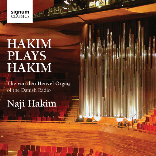 Imagen de apoyo de  HAKIM, N.: Organ Music (Hakim) (Hakim Plays Hakim)