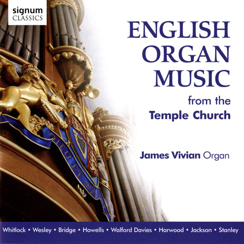 Imagen de apoyo de  Organ Recital: Vivian, James - WHITLOCK, P. / DAVIES, H.W. / STANLEY, J. / WESLEY, S.S. / BRIDGE, F. (English Organ Music from the Temple Church)
